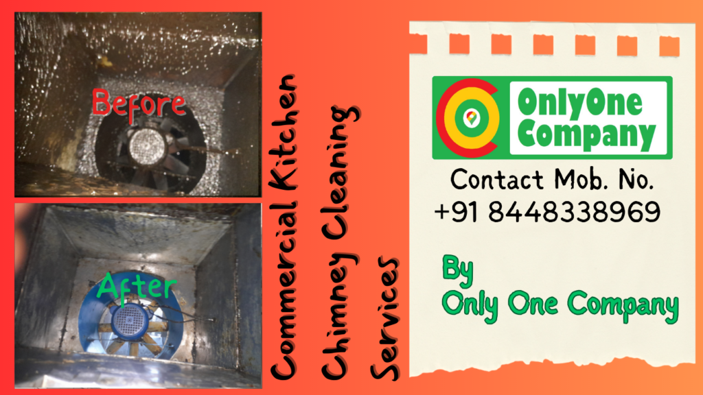 commercial kitchen chimney cleaning services providing by only one company. Contact Mob. No. +91 8448338969